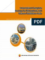 Industrialized Complete Technology For Atmospheric and Vacuum Distillation Units