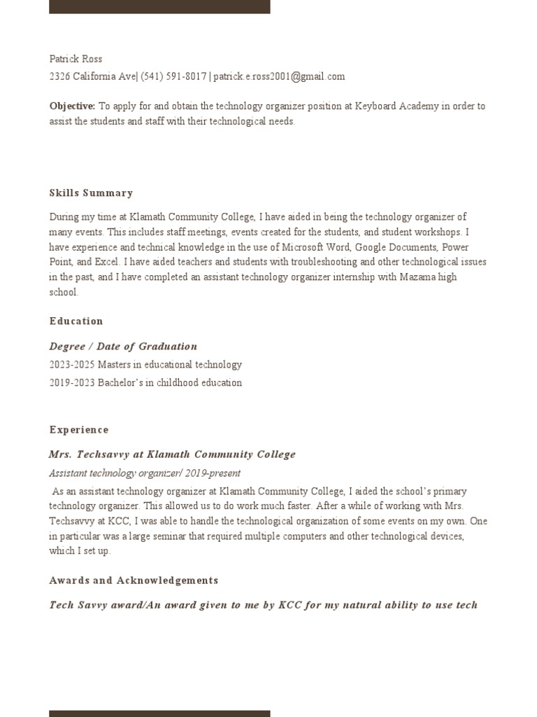 Objective: To Apply For and Obtain The Technology Organizer Position at ...
