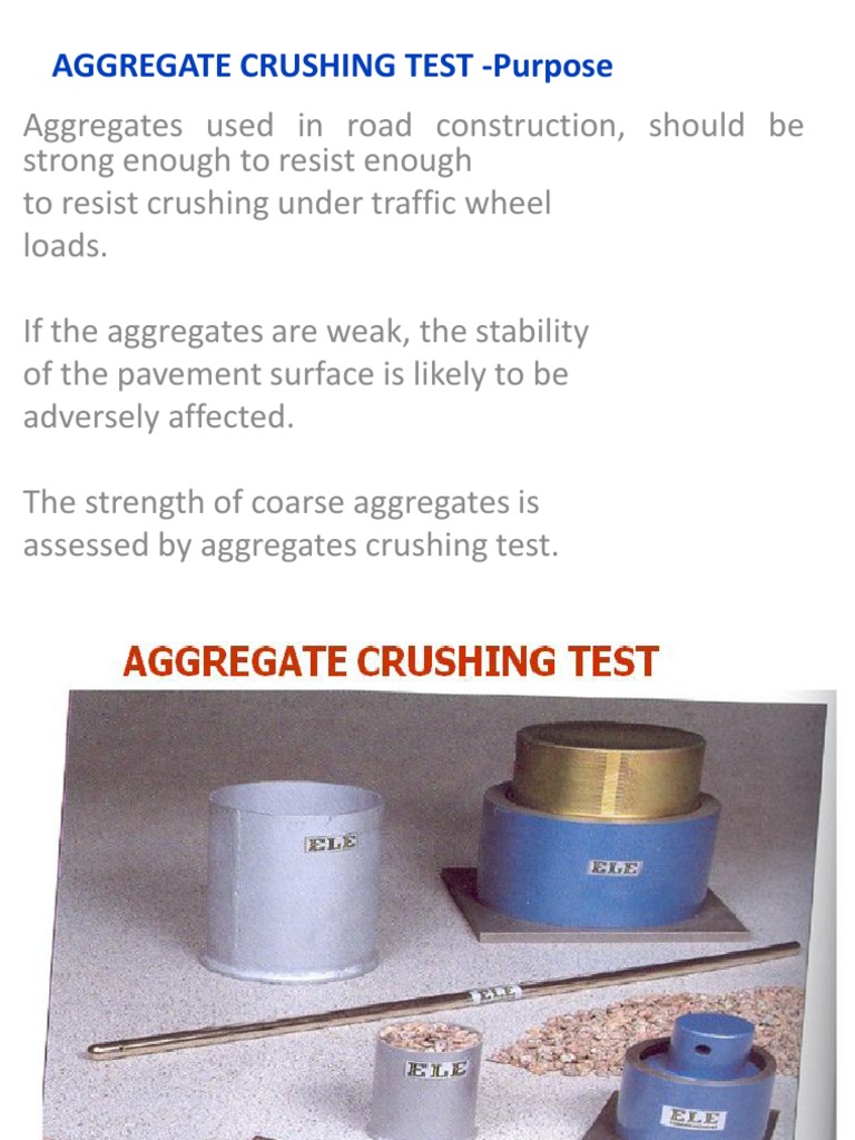 Aggregate Crushing Test Purpose PDF Construction Aggregate Road