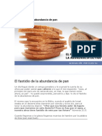 El Fastidio de La Abundancia de Pan