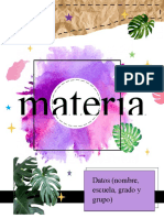 Materia: Datos (Nombre, Escuela, Grado y Grupo)