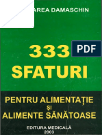 Floarea Damaschin - 333 Sfaturi Pentru Alimentatie Si Alimente Sanatoase