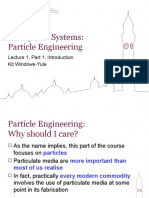 Multiphase Systems: Particle Engineering: Lecture 1, Part 1: Introduction Kit Windows-Yule