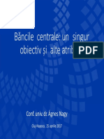 Băncile Centrale: Un Singur Obiectiv Și Alte Atribuții: Conf. Univ. Dr. Ágnes Nagy