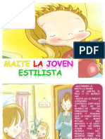 MI CUENTO: Maite La Joven Estilista