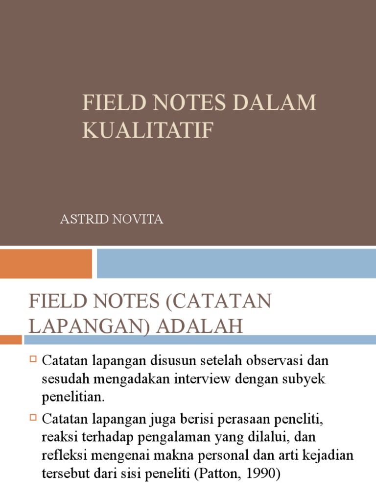 Pentingnya Catatan Lapangan Kualitatif | PDF | Kajian Bahasa Asing | Seni