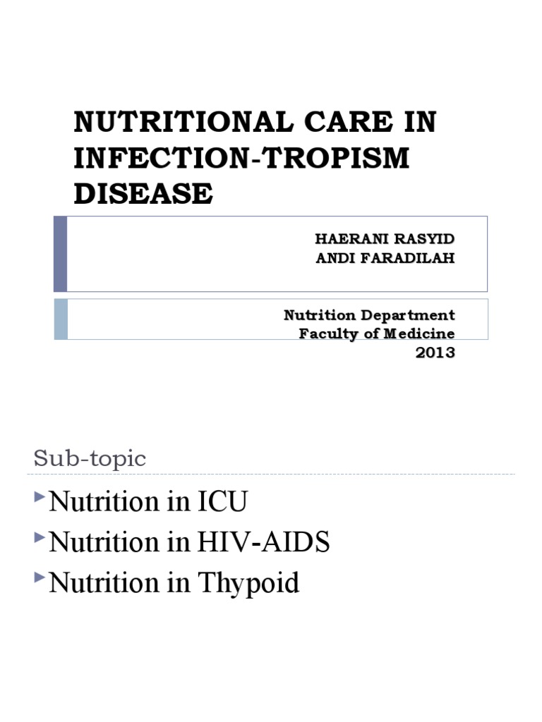Nutritional Management for Patients with InfectionProne Diseases A