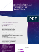 Comercio Internacional e Independencia Económica