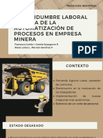 "Incertidumbre Laboral A Causa de La Automatización de Procesos en Empresa Minera