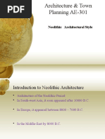 Architecture & Town Planning AE-301: Neolithic Architectural Style