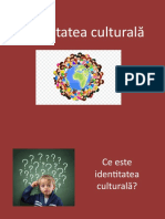 Prezentare PPT Identitatea Culturala