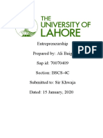 Entrepreneurship Prepared By: Ali Baig Sap Id: 70070409 Section: BSCS-4C Submitted To: Sir Khwaja Dated: 15 January, 2020