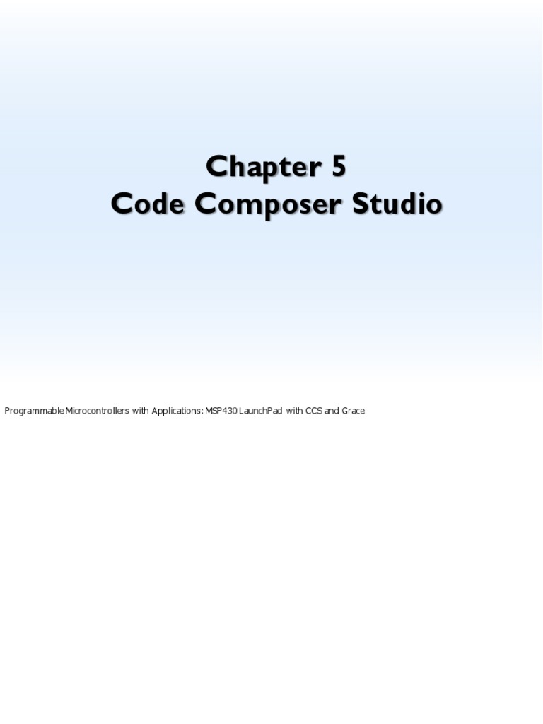 Chapter 5 Code Composer Studio | PDF | Information Age | Computer Hardware