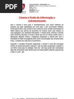 Cinema é fonte de informação e entretenimento