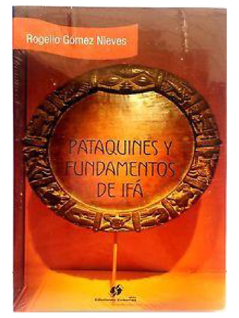 Ìtàn Historias y Fundamentos de Ifá (Pataky) | PDF