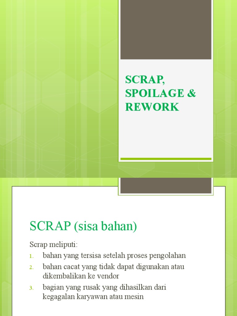 Pengelolaan Scrap, Spoilage, dan Rework | PDF