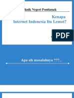 Tugas PPT - Kenapa Internet Lemot - Kumpul - Tugas