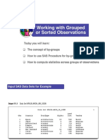 Lecture 9 Working With Grouped or Sorted obs-Chapter11-StepByStepProgrammingBaseSAS