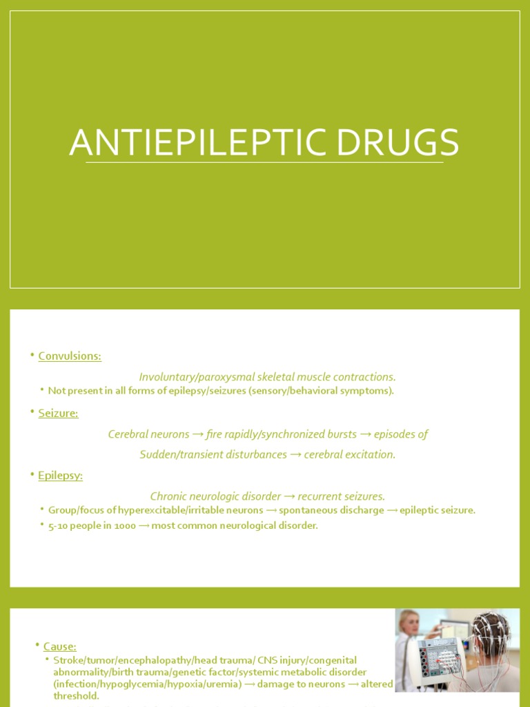 Lecture 15+16 Antiepileptic Drugs | PDF | Epilepsy | Disorders Causing ...