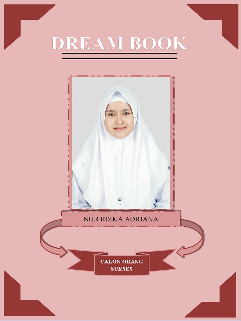 Contoh Dream Book Mahasiswa Kewirausahaan | PDF | Pengembangan Diri ...