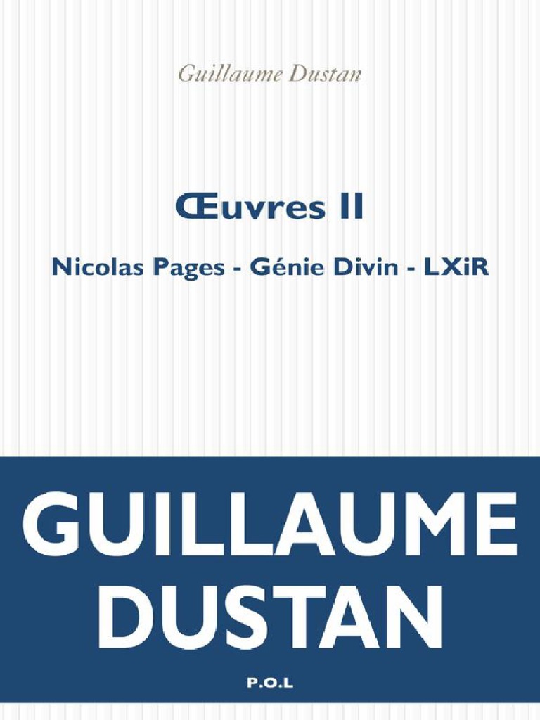 19 Guillaume Dustan OeuvresT2 Nicolas Pages Genis Divin  PDF 