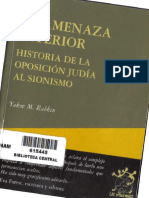 Rabkin Yakov - La Amenaza Interior - Historia de La Oposicion Judia Al Sionismo