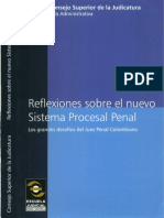 18-Reflexiones Sobre El Nuevo Sistema Procesal Penal. Los Grandes Desafíos Del Juez Penal Colombiano