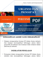 Urgensi Dan Prinsip K3 Pertemuan #2 TKT Taufiqur Rachman Keselamatan Dan Kesehatan Kerja Industri