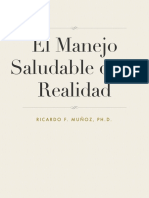El Manejo Saludable de La Realidad. R. Muñoz