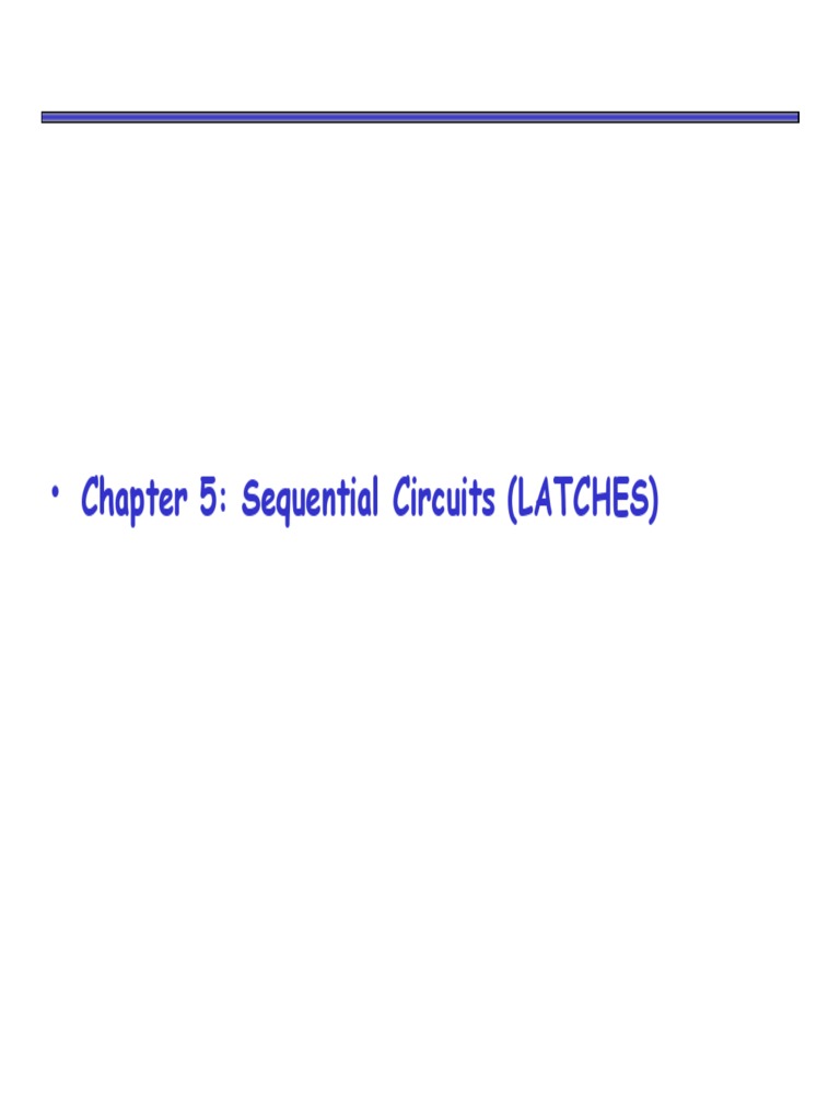 Week 7 Sequential Circuits Latch PDF Digital Electronics Computer