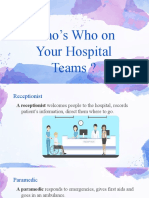 Who's Who On Your Hospital Teams ?