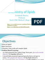 Chemistry of Lipids: DR Rakesh Sharma, Professor North DMC Medical College, Delhi