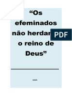 Os Efeminados Não Herdarão o Reino de Deus...