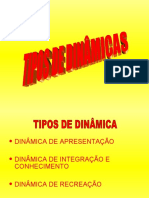 TIPOS DE DINÂMICAS