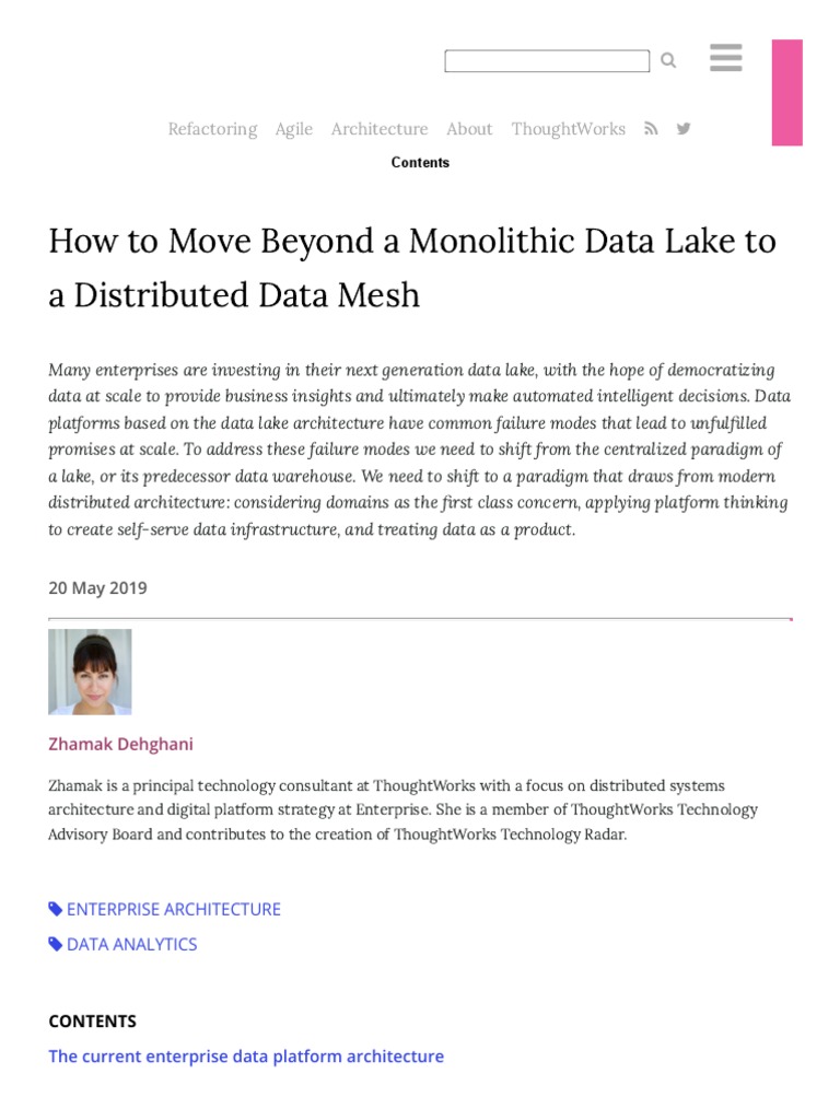 How To Move Beyond A Monolithic Data Lake To A Distributed Data Mesh ...