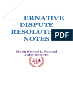 Alternative Dispute Resolution Notes: Maria Kristel L. Pascual Juris Doctora