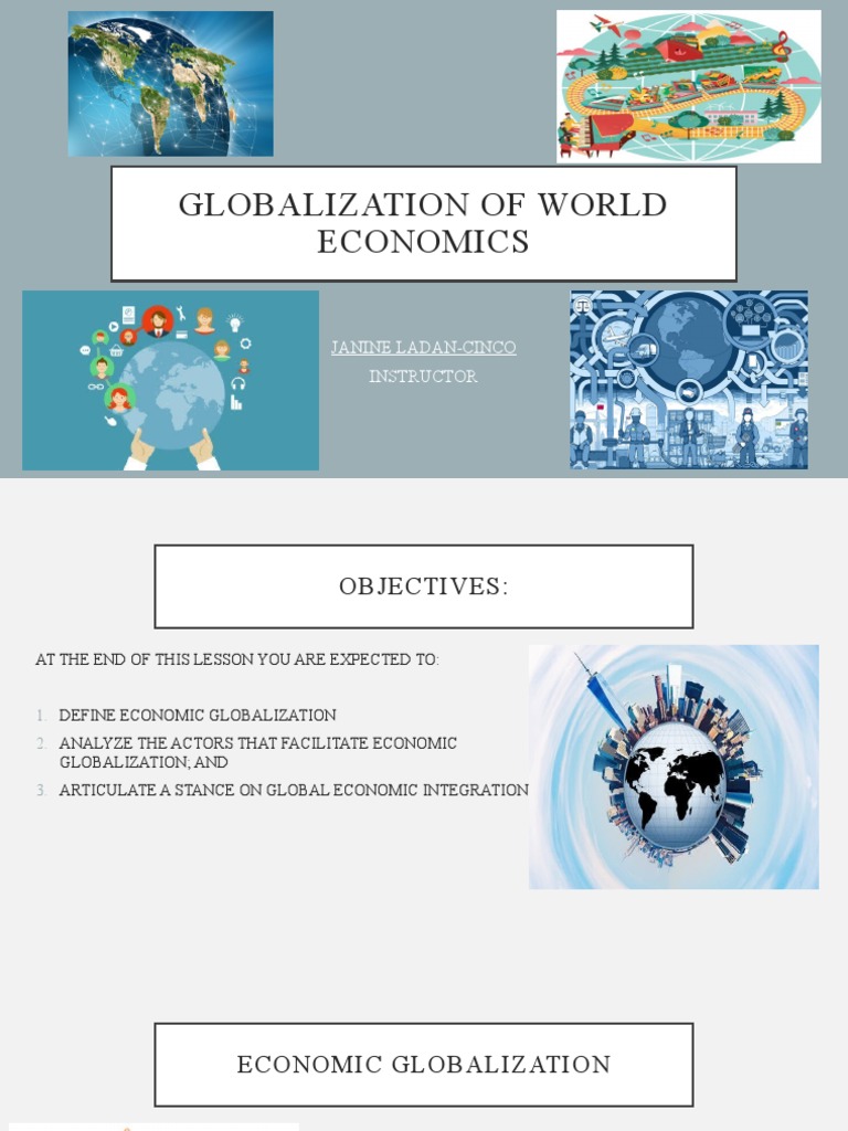 Week 2 Globalization of World Economies | PDF | Bretton Woods System ...