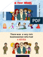 The Four Wives - A Story For Reflection