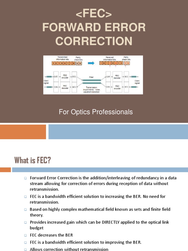 Forward Error Correction: For Optics Professionals | PDF | Fiber Optic ...