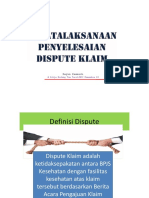 Penatalaksanaan Penyelesaian Dispute Klaim