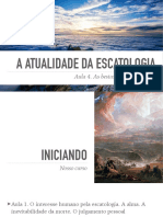 A Atualidade Escatologia Aula04