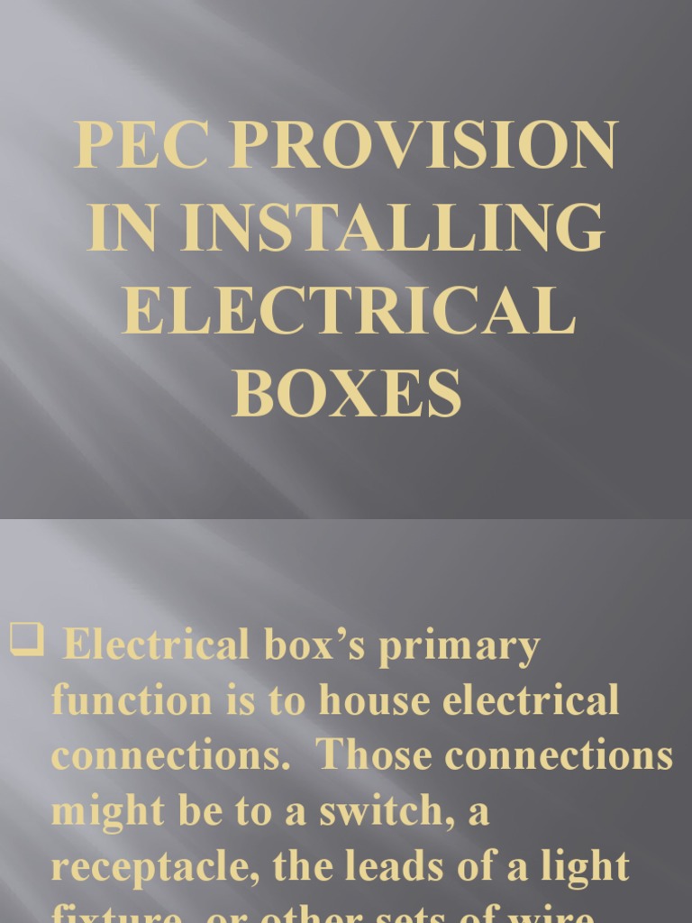 Pec Provision in Installing Electrical Boxes, PDF, Drywall
