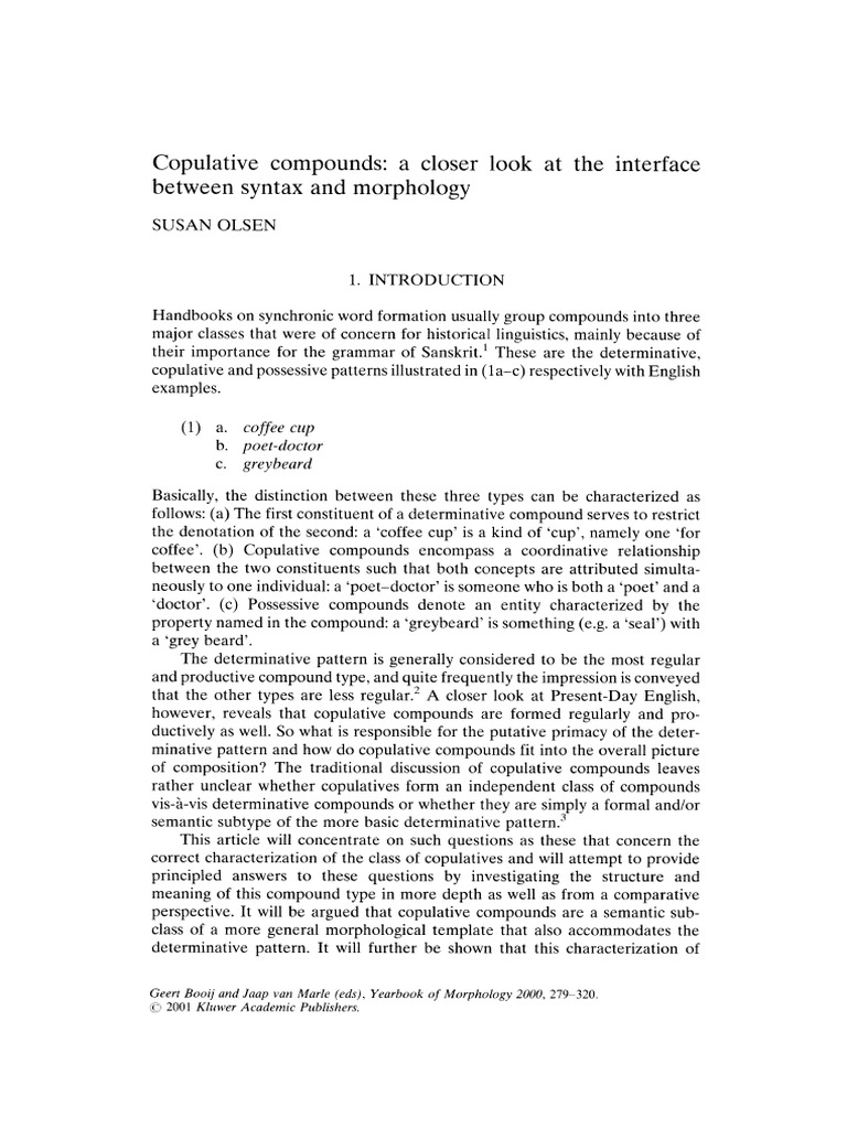 Copulative Compounds A Closer Look at The Interface Between Syntax and