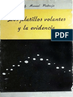 Manuel Pedrajo - Los Platillos Volantes y La Evidencia