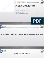 4.5 Diseño de Rutas y Enlace de Transportacion