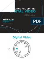 Digital Video: Shooting and Editing