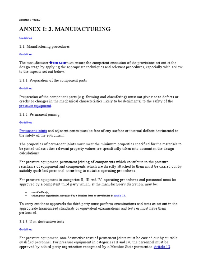 Guidelines for the Manufacturing, Final Assessment, Marking, Labeling and Operating Instructions