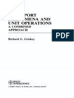 Transport Phenomena and Unit Operations A Combined Approach by Richard G. Griskey