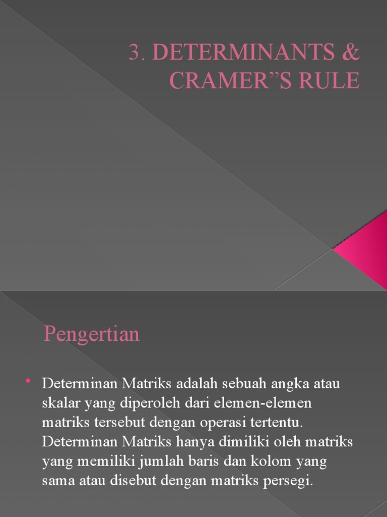 Determinants and Cramer's Rule Explained | PDF | Determinant | Algebra