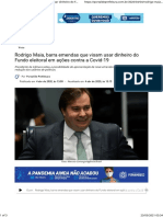 Rodrigo Maia, Barra Emendas Que Visam Usar Dinheiro Do Fundo Eleitoral em Ações Contra A Covid-19 - Portal de Prefeitura